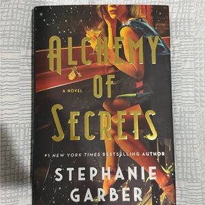 Alchemy of Secrets By Stephanie Garber